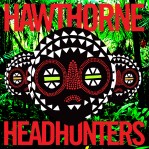 HAWTHORNE_HEADHUNTERS_COVER